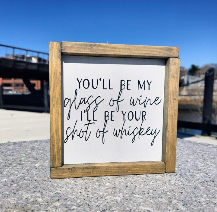 Glass of Wine Shot Of Whiskey Country Lyrics Wood Home Decor Sign